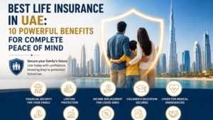 Best Life Insurance in UAE